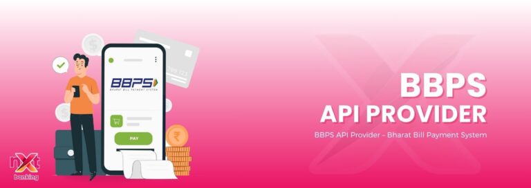 BBPS API Provider – Bharat Bill Payment System